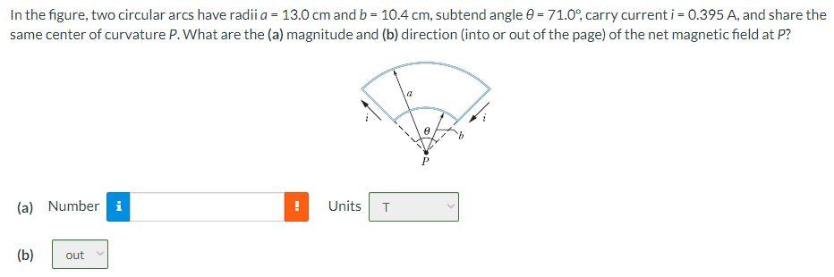 Solved In The Figure, Two Circular Arcs Have Radii A = 13.0 | Chegg.com