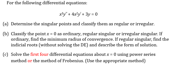 For The Following Differential Equations X3y′′