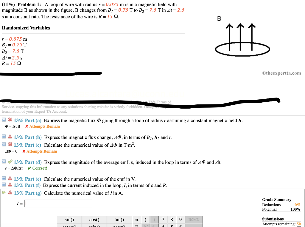 Solved (11%) Problem 1: A Loop Of Wire With Radius R= 0.075 | Chegg.com