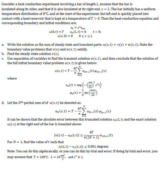 Consider A Heat Conduction Experiment Involving A Chegg Com