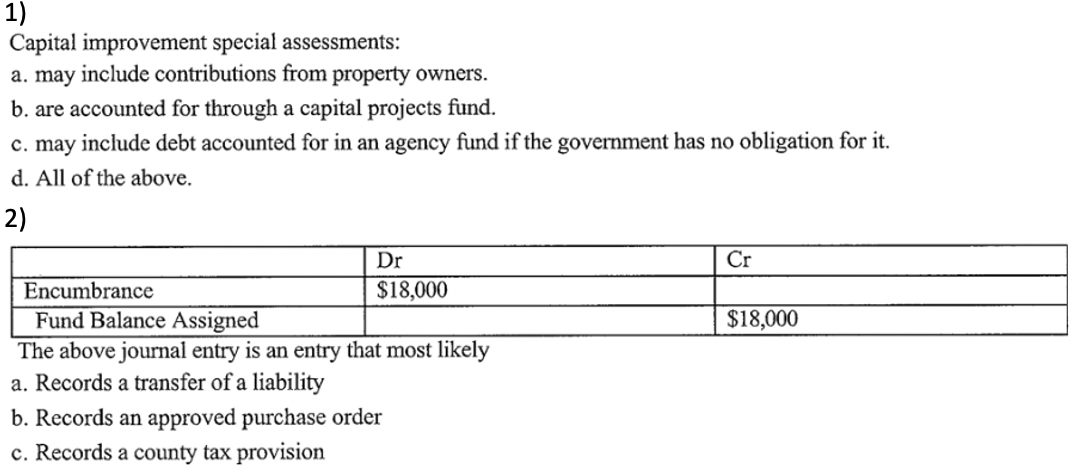 Solved 1) Capital improvement special assessments: a. may | Chegg.com