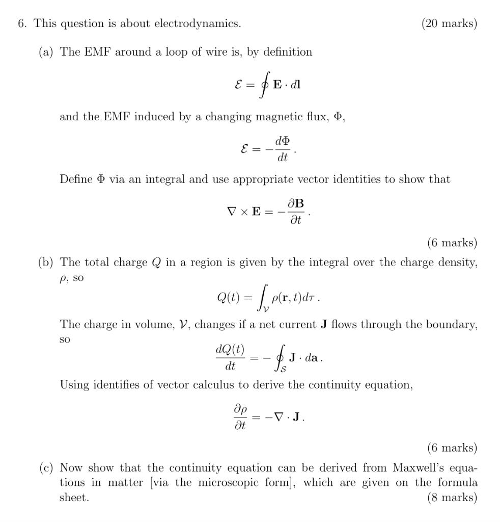 Solved 6. This question is about electrodynamics. (20 marks) | Chegg.com