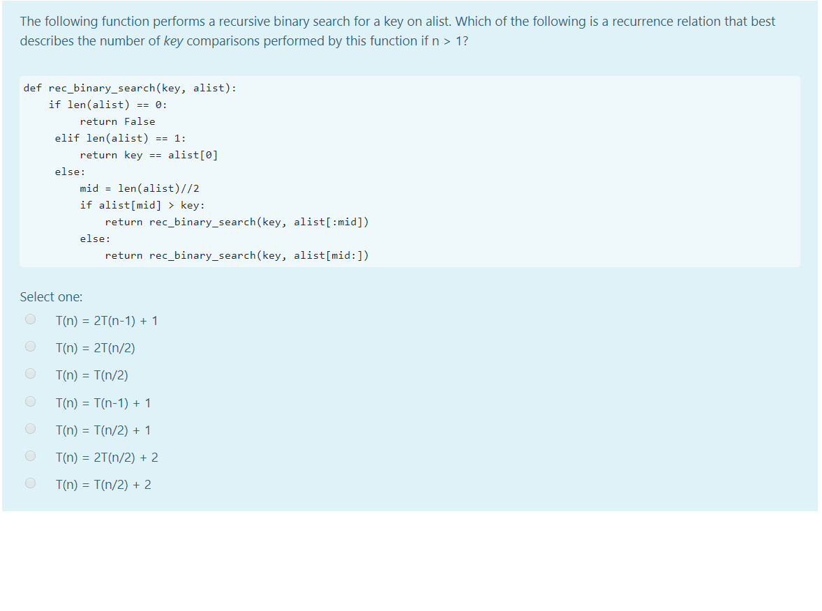 Solved The following function performs a recursive binary | Chegg.com