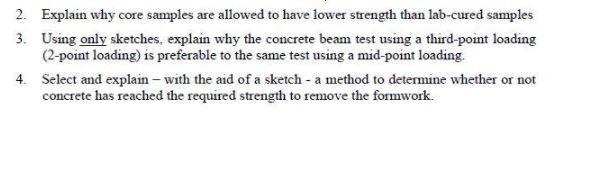 Solved 2. Explain why core samples are allowed to have lower | Chegg.com
