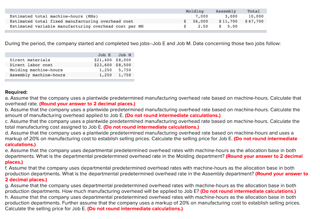 Solved Molding $ Assembly Total 10,000 Estimated total | Chegg.com