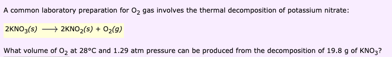 Solved A Common Laboratory Preparation For O2 Gas Involves