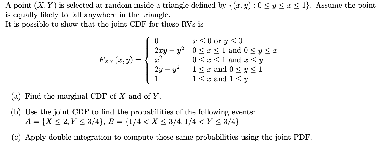 solved-a-point-x-y-is-selected-at-random-inside-a-triangle-chegg