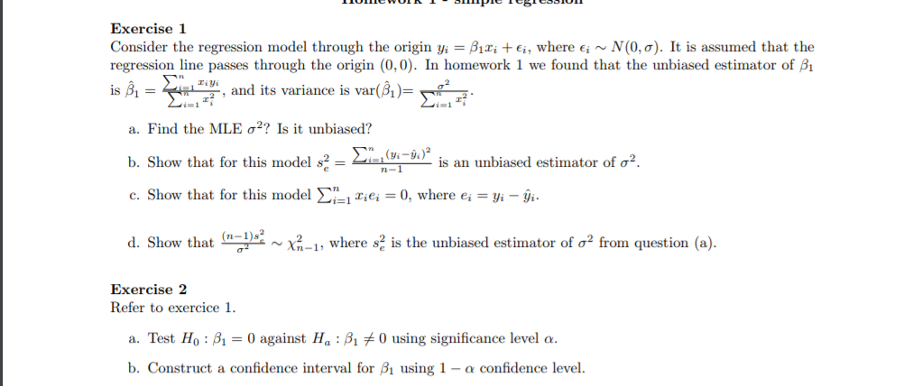 Solved Exercise 1 Consider the regression model through the | Chegg.com