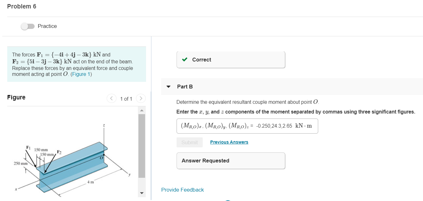 Solved Problem 6 Practice Correct The Forces F1 = {-4i + | Chegg.com