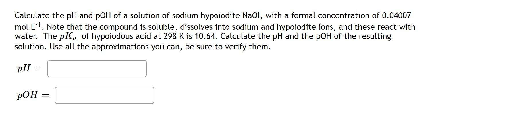 Solved Calculate the pH and pol of a solution of sodium | Chegg.com