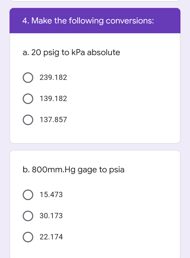 Solved 4. Make the following conversions a. 20 psig to kPa