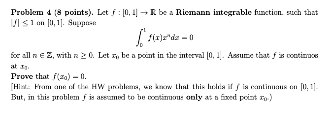 Solved Problem 4 8 Points Let F [0 1] R Be A Riemann