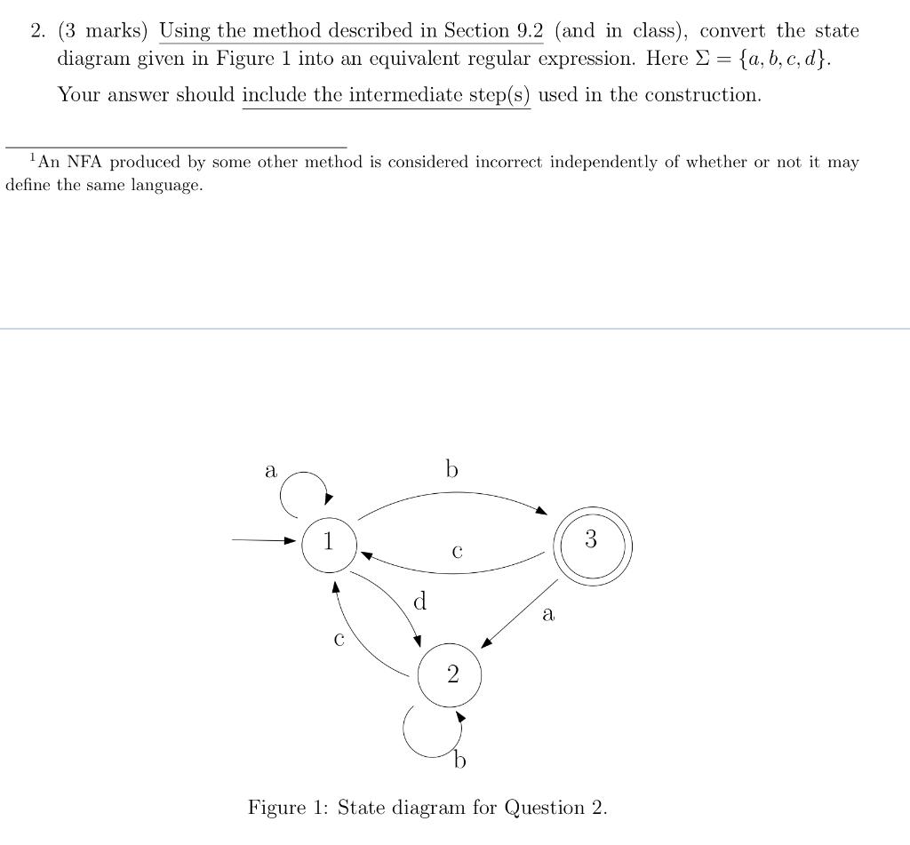 Solved 2. (3 marks) Using the method described in Section | Chegg.com