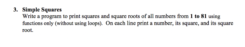 Solved 3. Simple Squares Write a program to print squares | Chegg.com