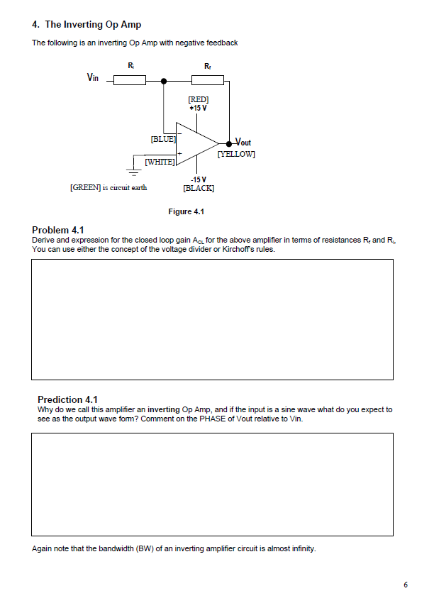 Solved 4. The Inverting Op Amp The following is an inverting | Chegg.com