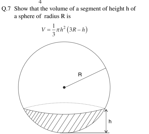 Solved Q.7 Show that the volume of a segment of height h of | Chegg.com