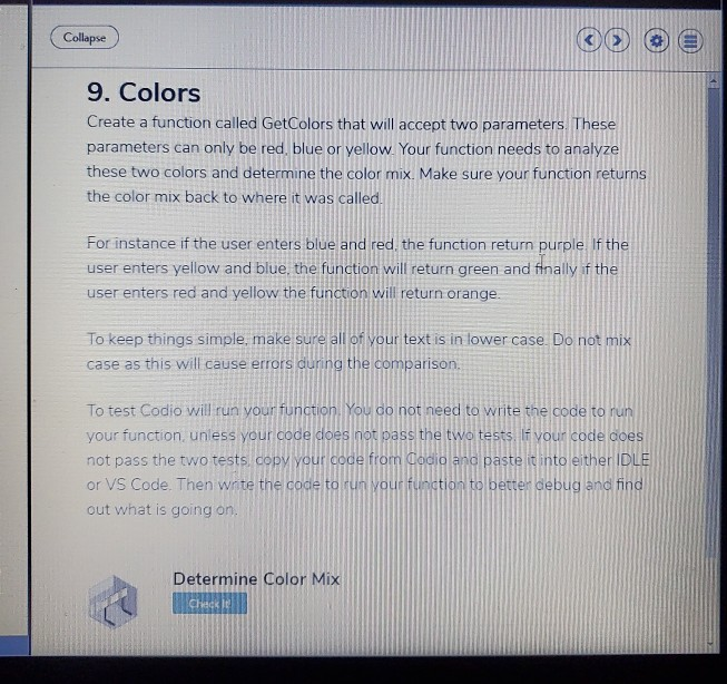 Solved Collapse 9. Colors Create a function called GetColors | Chegg.com
