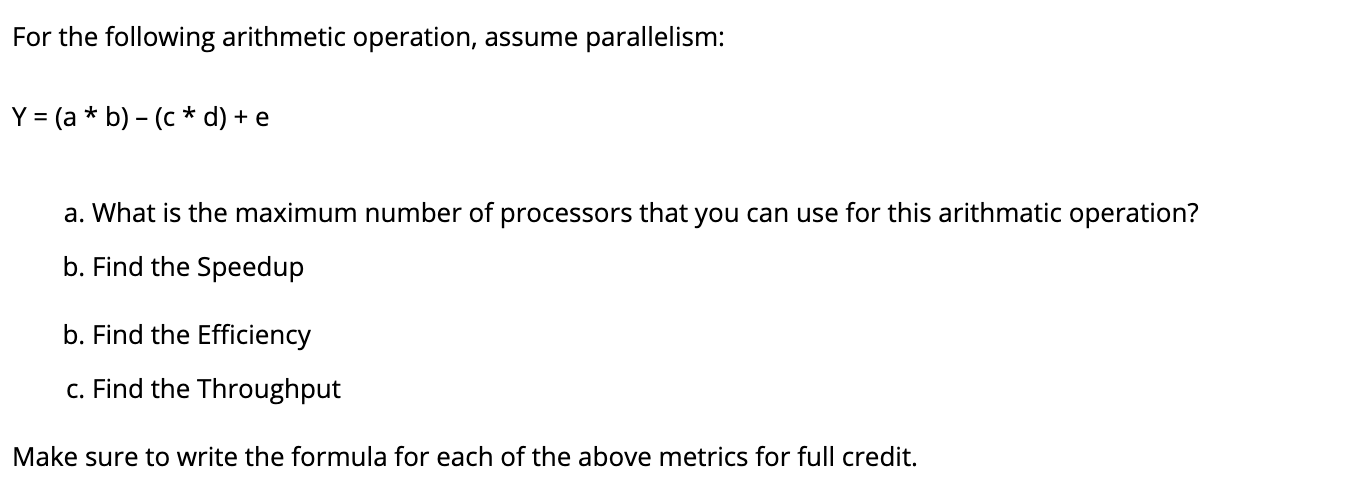 Solved For the following arithmetic operation, assume | Chegg.com