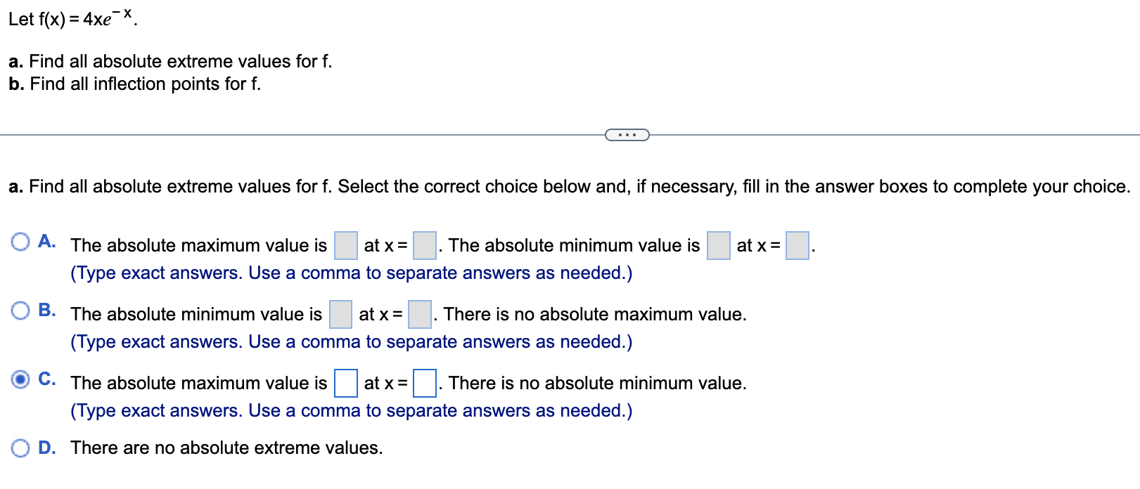 Solved Let f(x)=4xe-x.a. ﻿Find all absolute extreme values | Chegg.com