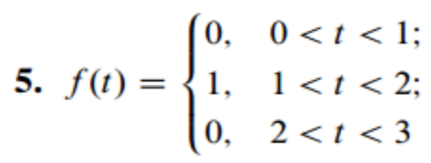 Solved In Problems 1 through 10, a function f(t) defined on | Chegg.com