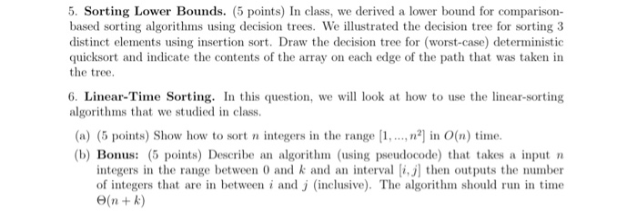 Solved 5. Sorting Lower Bounds. (5 Points) In Class, We | Chegg.com