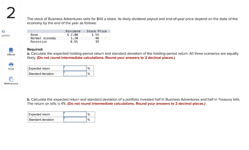 Solved 2 The stock of Business Adventures sells for $40 a | Chegg.com