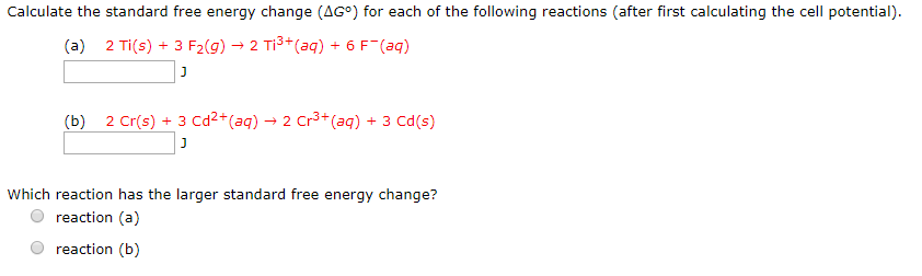 Solved Calculate the standard free energy change (AG°) for | Chegg.com
