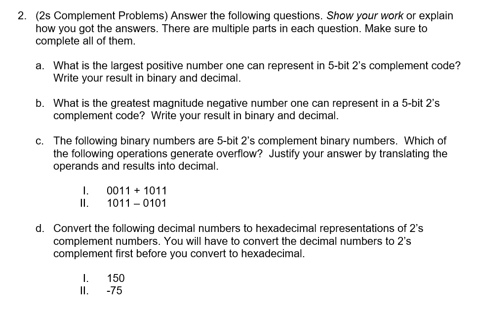 Solved 2. (2s Complement Problems) Answer the following | Chegg.com