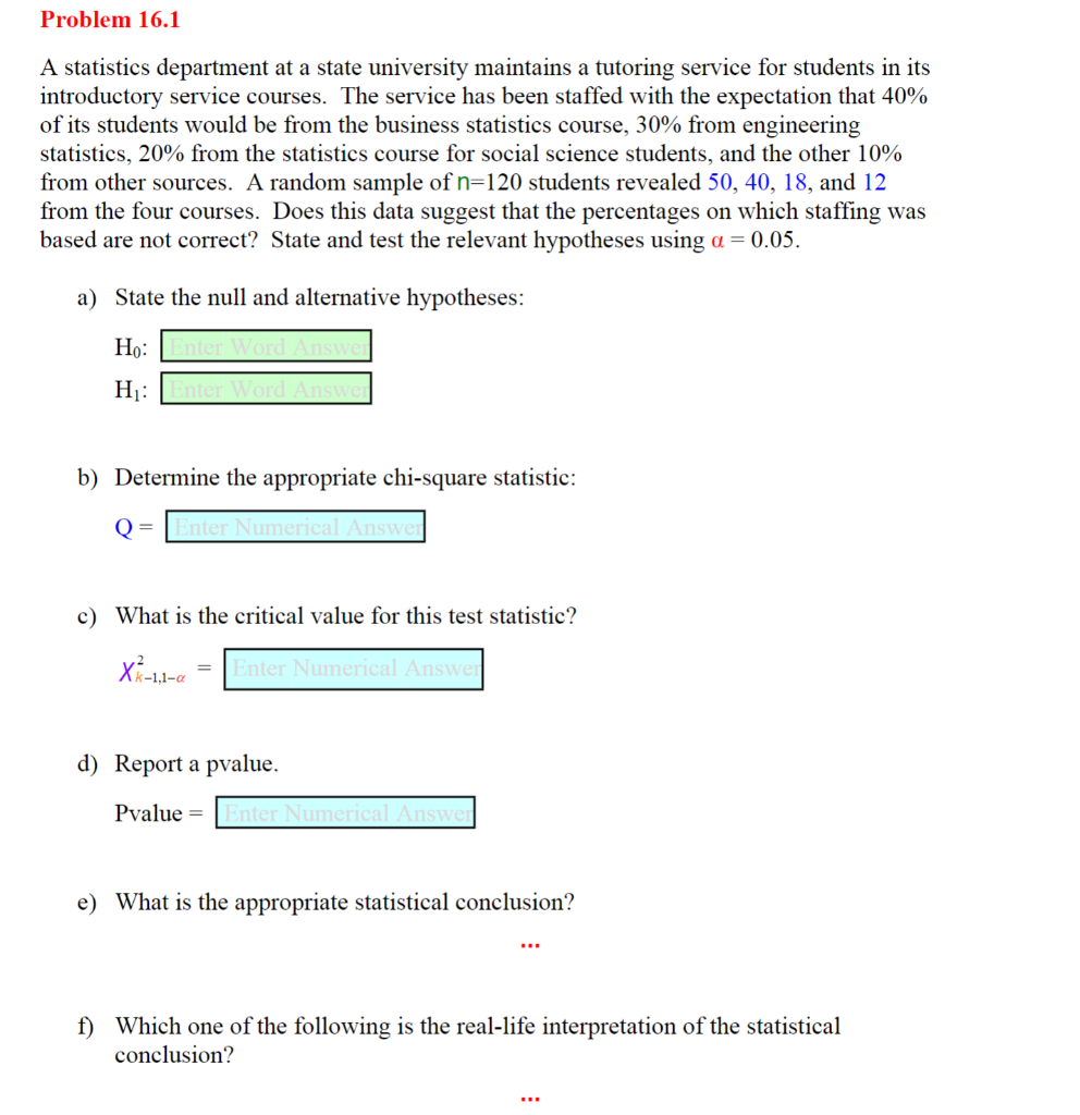 Solved Problem 16.1 A Statistics Department At A State | Chegg.com