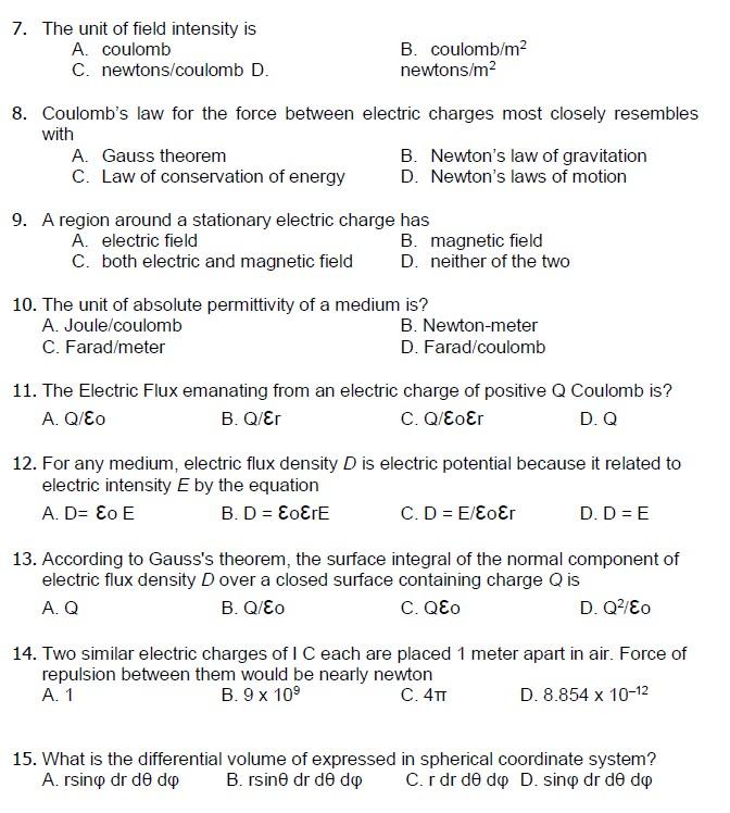 Solved 7. The unit of field intensity is A. coulomb C. | Chegg.com