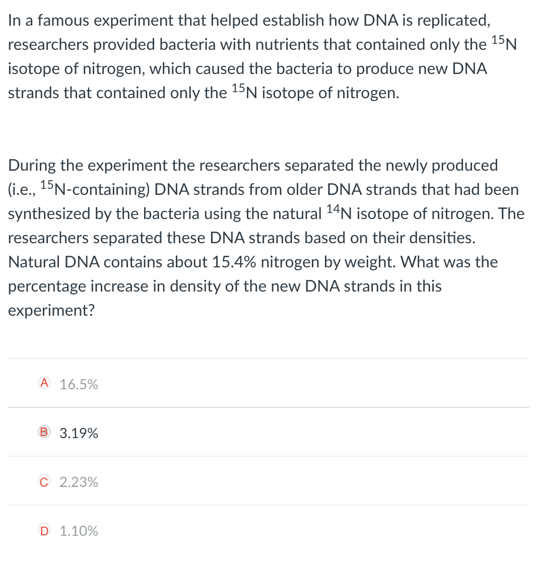 Solved In a famous experiment that helped establish how DNA | Chegg.com