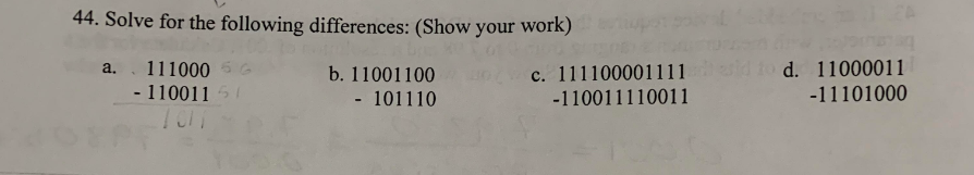 Solved 44. Solve for the following differences: (Show your | Chegg.com