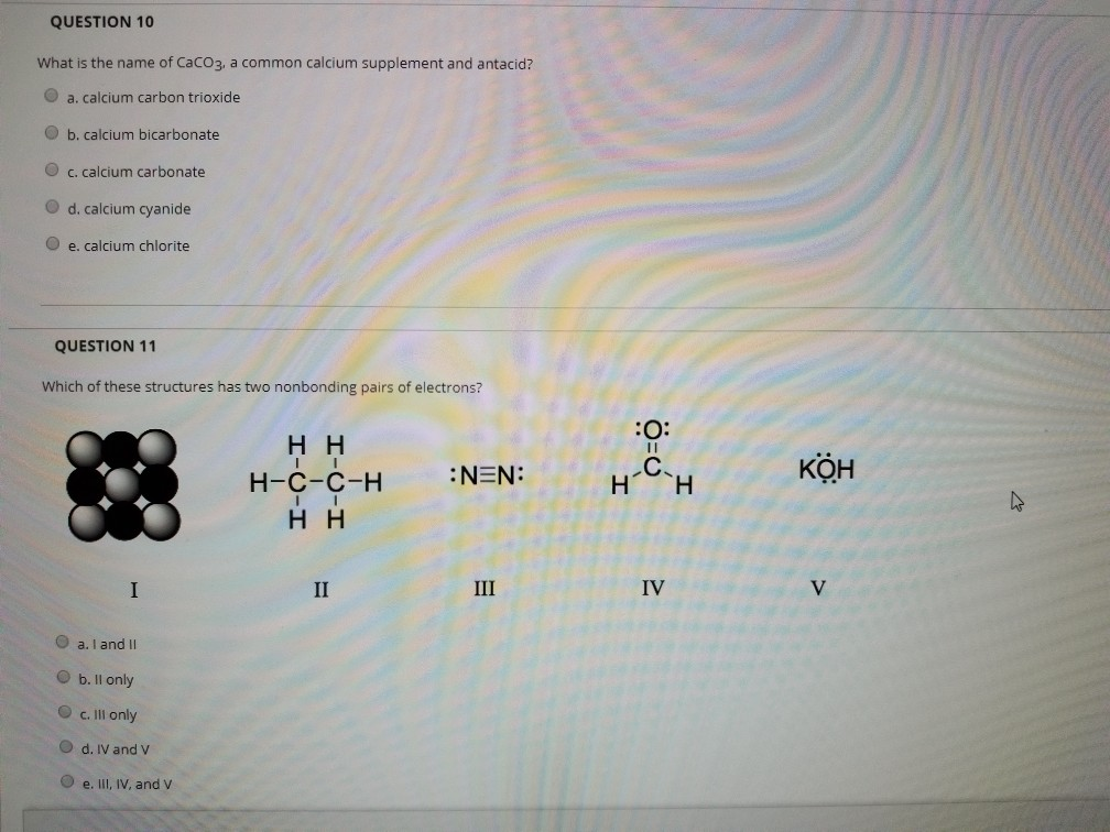 Solved QUESTION 10 What is the name of Caco3, a common | Chegg.com