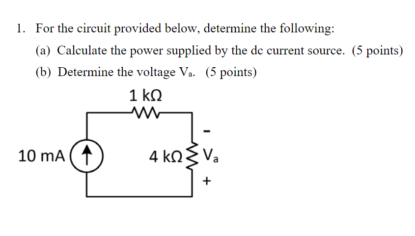 Solved For The Circuit Provided Below Determine The Foll