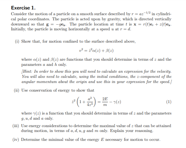 Solved Exercise 1. Consider the motion of a particle on a | Chegg.com