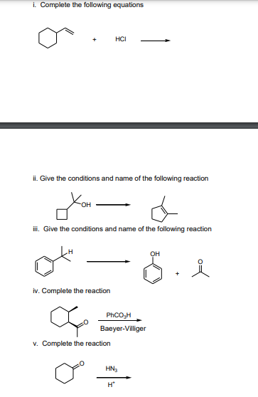 Solved i. Complete the following equations HCI ii. Give the | Chegg.com