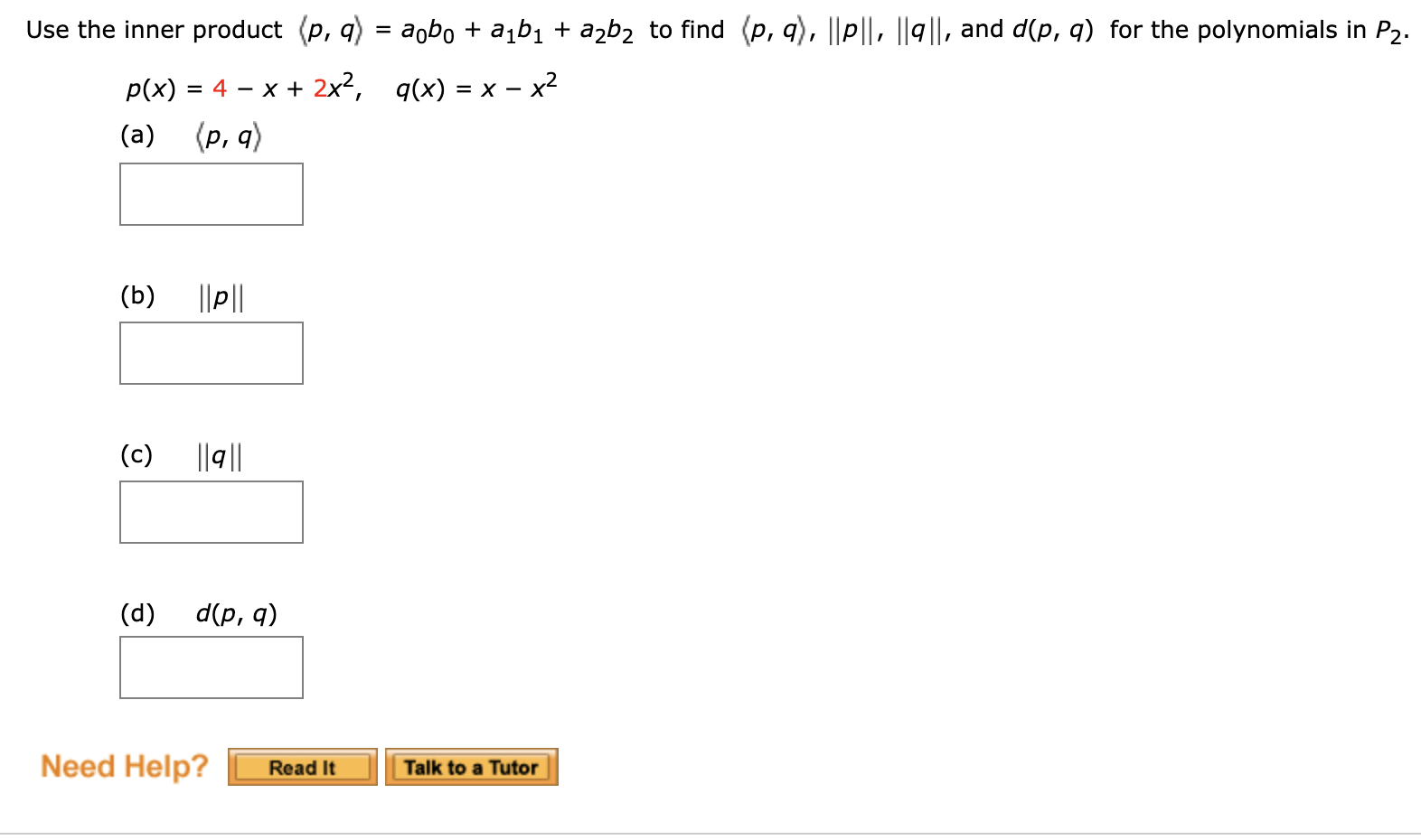 Solved Use The Inner Product (p, Q) = Aobo + A1b1 + A2b2 To | Chegg.com