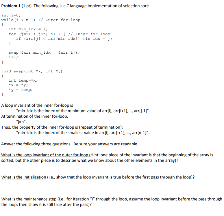 Solved Problem 1 (1 pt) The following is a C language | Chegg.com