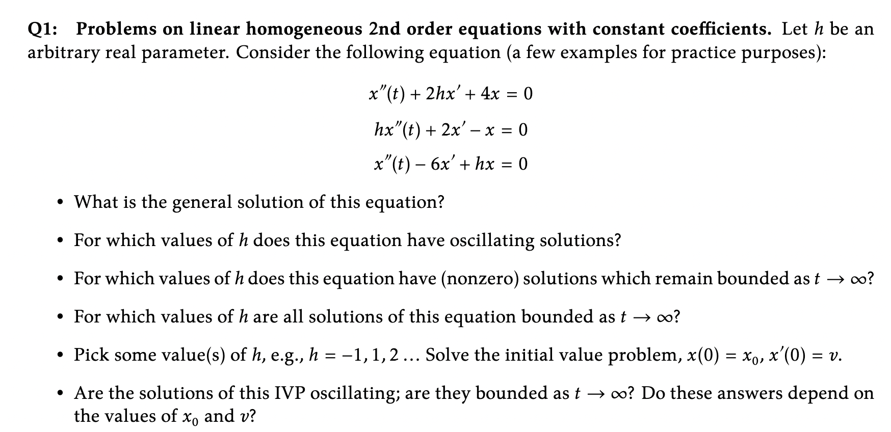 Solved Q1: Problems on linear homogeneous 2 nd order | Chegg.com