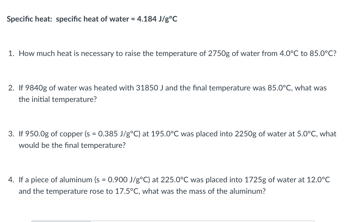 Solved Specific heat: specific heat of water = 4.184 J/g°C | Chegg.com