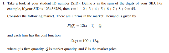 Solved 1. Take a look at your student ID number (SID). | Chegg.com