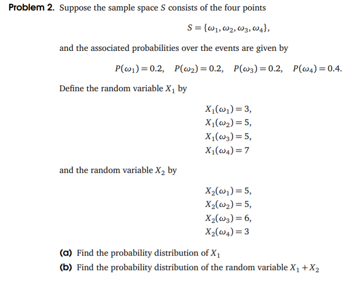 Solved Problem 2. Suppose The Sample Space S Consists Of The | Chegg.com