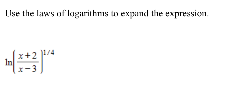 Solved Use The Laws Of Logarithms To Expand The Expression. | Chegg.com