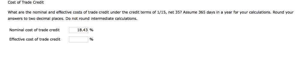 Solved Cost of Trade Credit What are the nominal and | Chegg.com