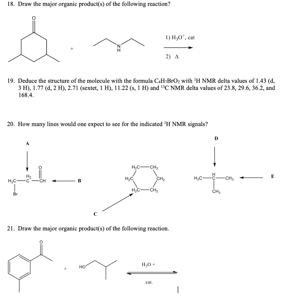 Solved 18. Draw the major organic product(s) of the | Chegg.com