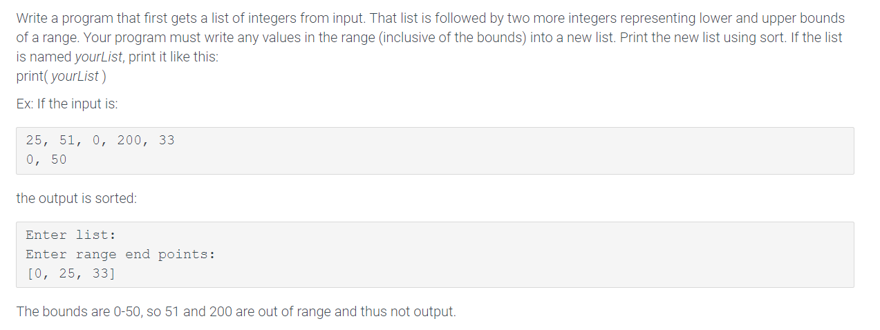 Solved Write a program that first gets a list of integers | Chegg.com