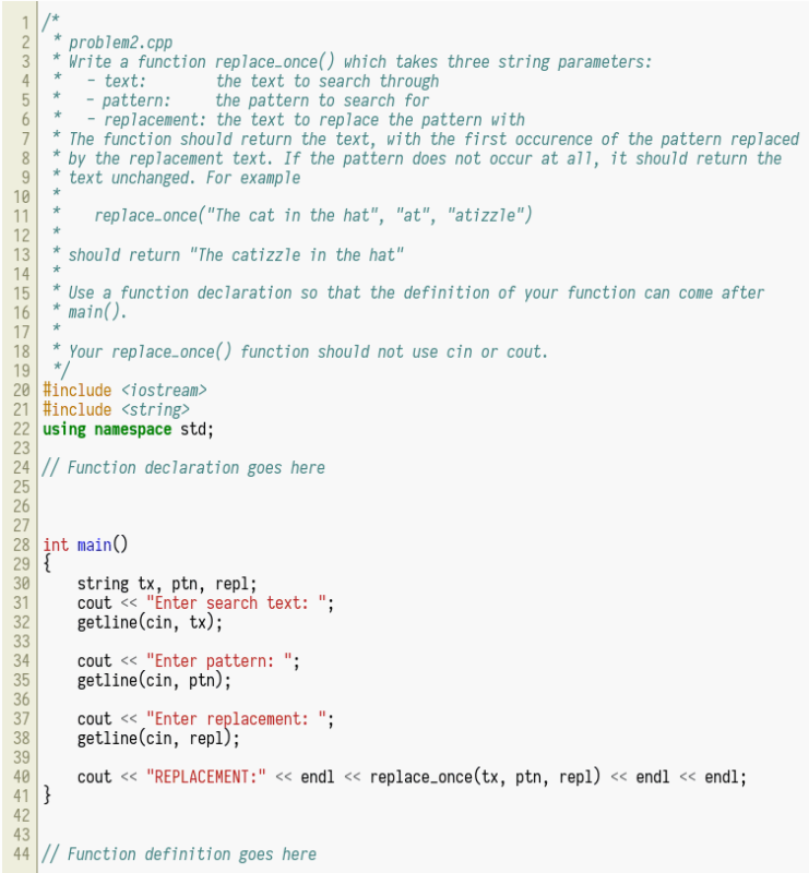 Solved * * * * * * * * 1/* 2 problem2.cpp 3 Write a function | Chegg.com