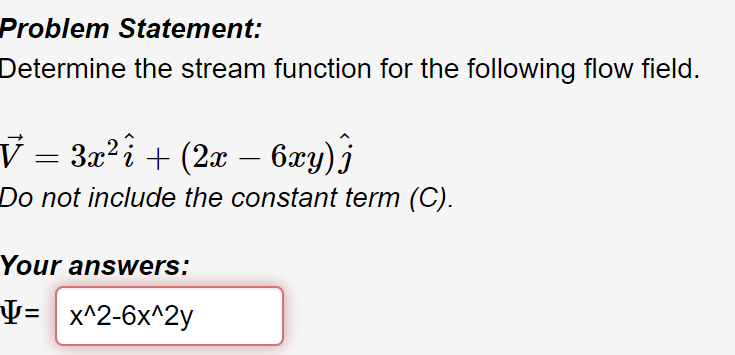 Solved Problem Statement Determine The Stream Function F Chegg Com