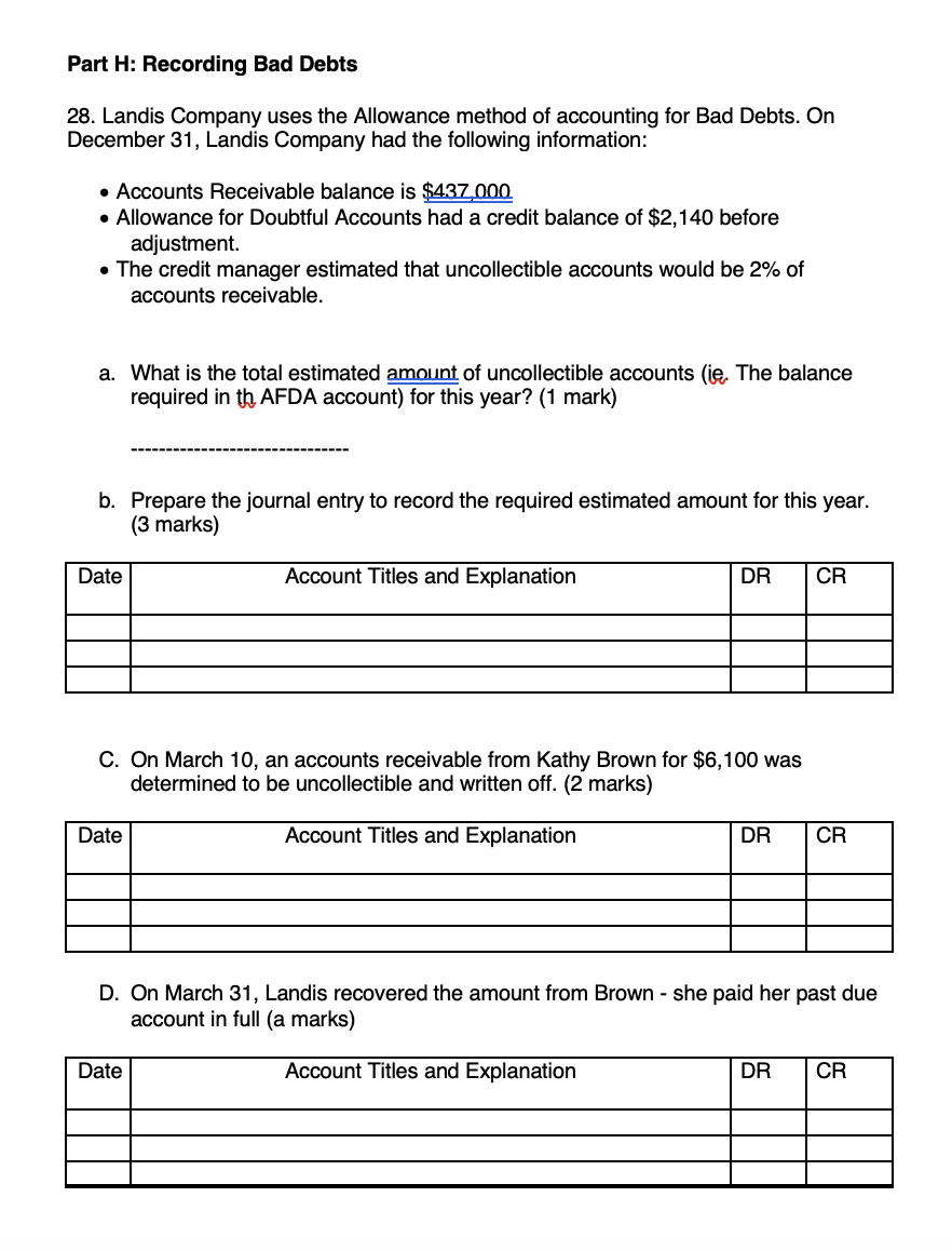 Solved Part H: Recording Bad Debts 28. Landis Company uses | Chegg.com