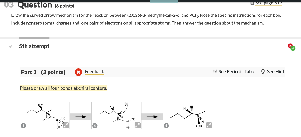 Solved 08 Question (6 points) @ See page 524 Draw the curved | Chegg.com